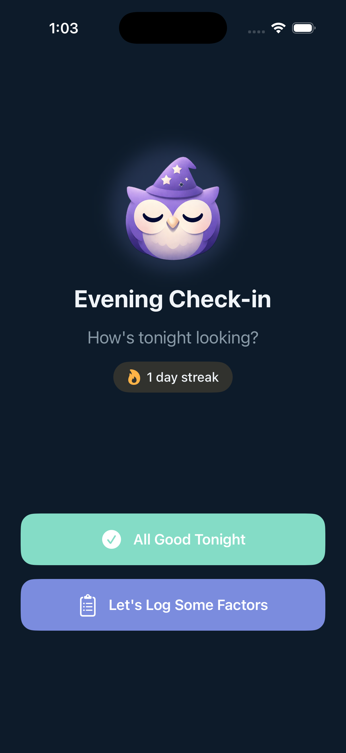 Evening check-in screen